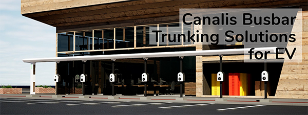 Schneider Electric supports EV charging infrastructure with the launch of Canalis for EV